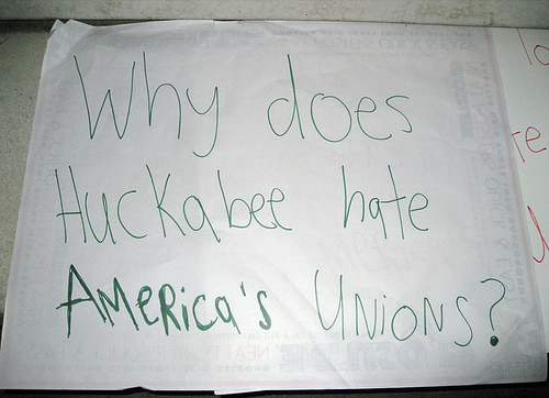 “Why does Huckabee hate America’s Unions?” picket sign (January 2, 2008)